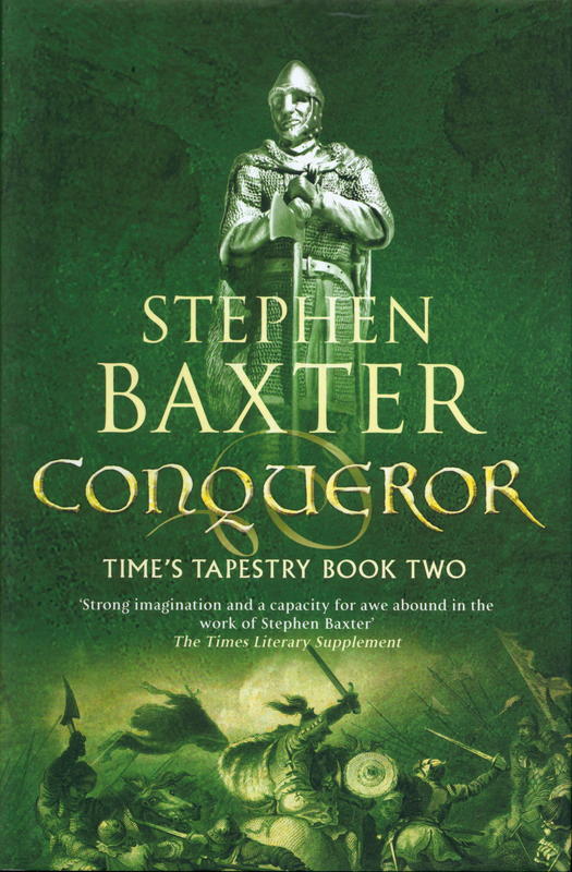 Conqueror : Times Tapestry : 2 / Stephen Baxter cover