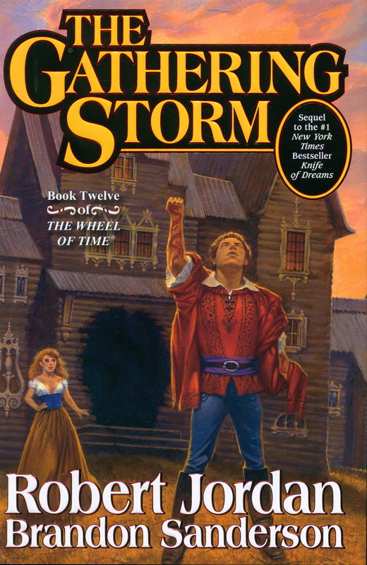 The gathering storm / Robert Jordan and Brandon Sanderson cover
