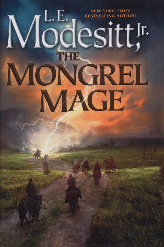 The mongrel mage / L. E. Modesitt, Jr. cover