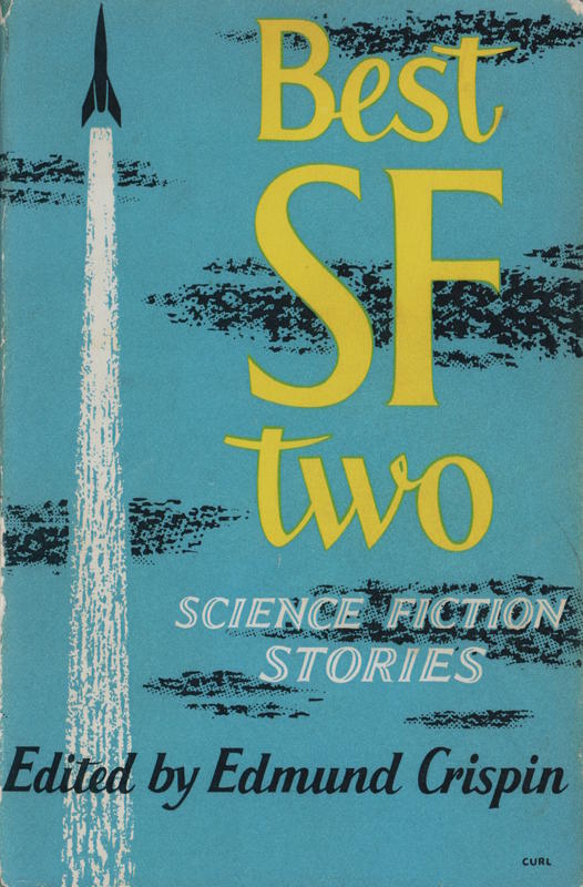 Best SF two : science fiction stories / edited with and introduction by Edmund Crispin cover