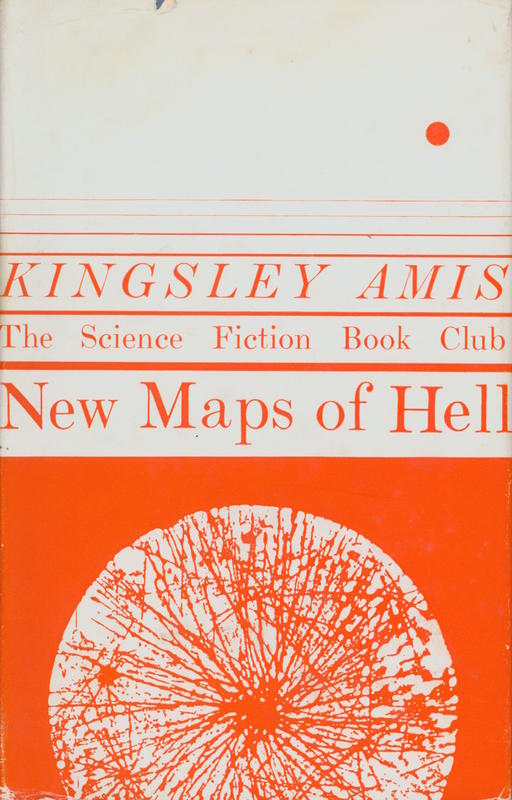 New maps of hell : a survey of science fiction / by Kingsley Amis cover