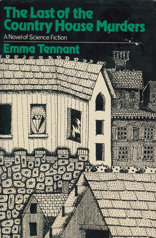 The last of the country house murders / by Emma Tennant cover