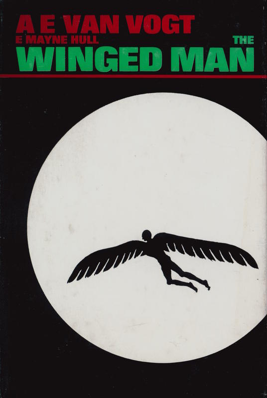 The winged man / A. E. van Vogt and E. Mayne Hull cover