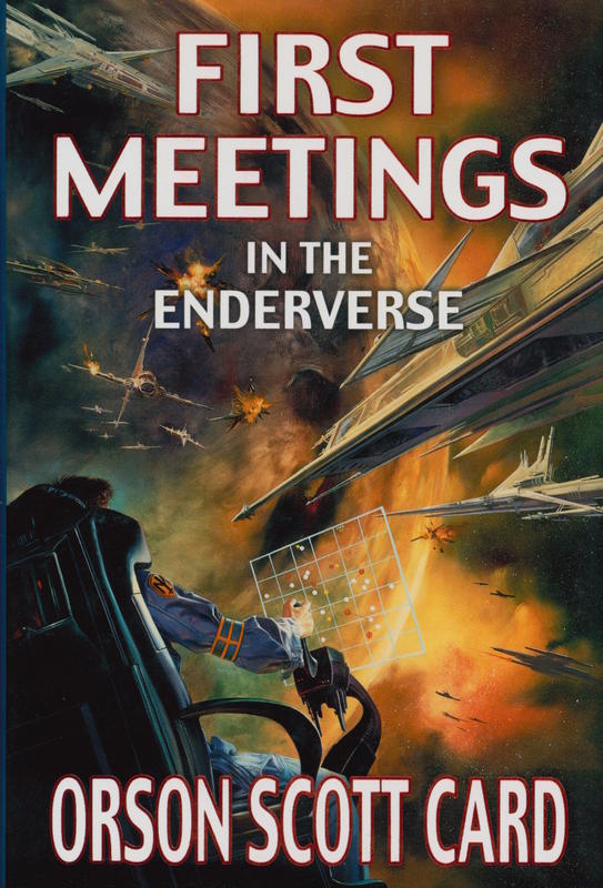 First meetings : in the Enderverse / Orson Scott Card cover
