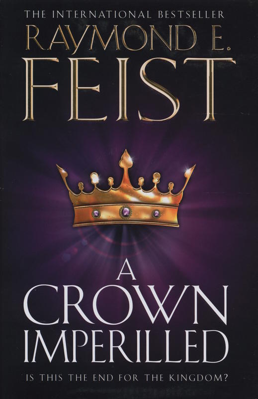 A crown imperilled / Raymond E. Feist cover