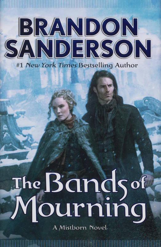 The bands of mourning : a mistborn novel / Brandon Sanderson cover