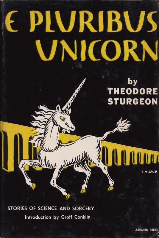 E pluribus unicorn / Theodore Sturgeon cover