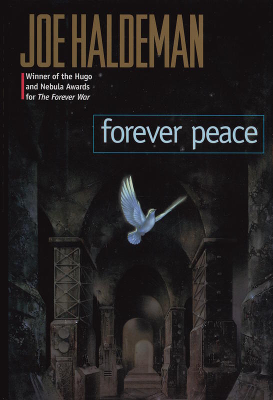 Forever peace / Joe W. Haldeman cover