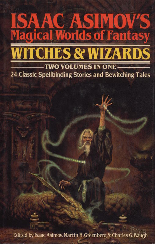 Isaac Asimov's magical worlds of fantasy : witches & wizards cover
