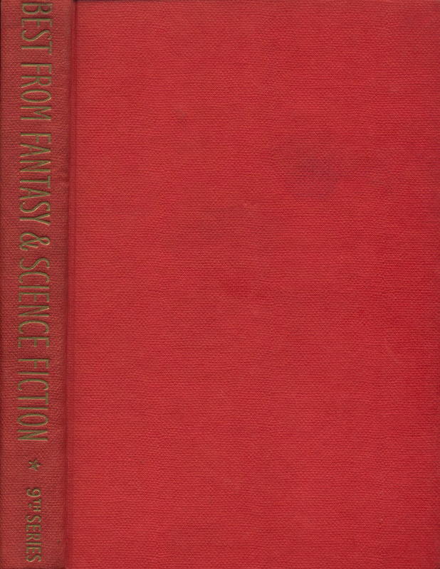 The best from Fantasy and science fiction : ninth series / edited by Robert P. Mills cover