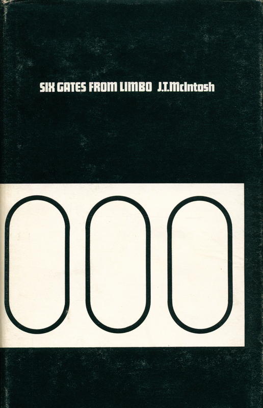 Six gates from Limbo / J. T. McIntosh cover