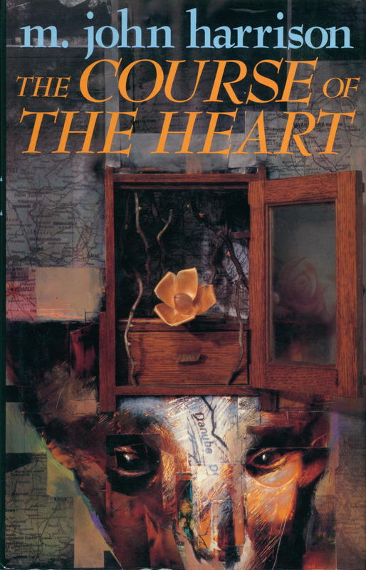 The course of the heart / M. John Harrison cover