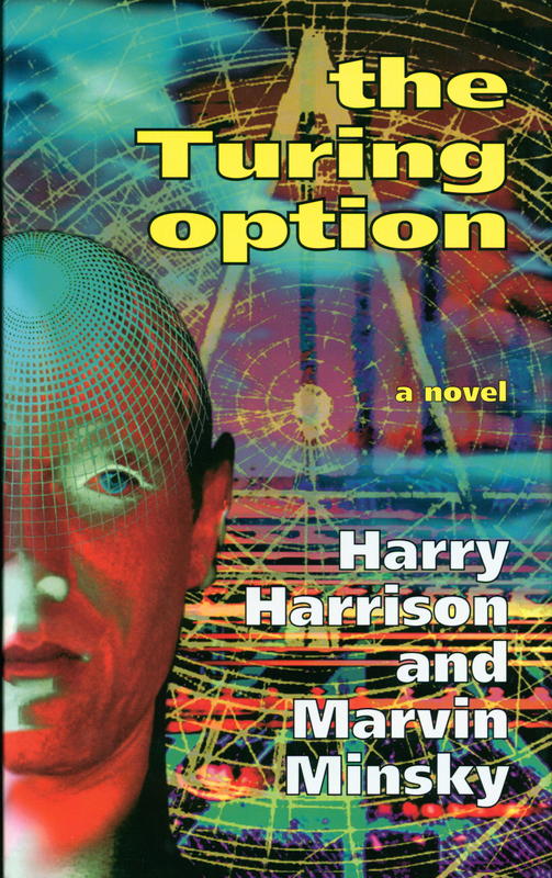 The Turing option / Harry Harrison and marvin Minsky cover