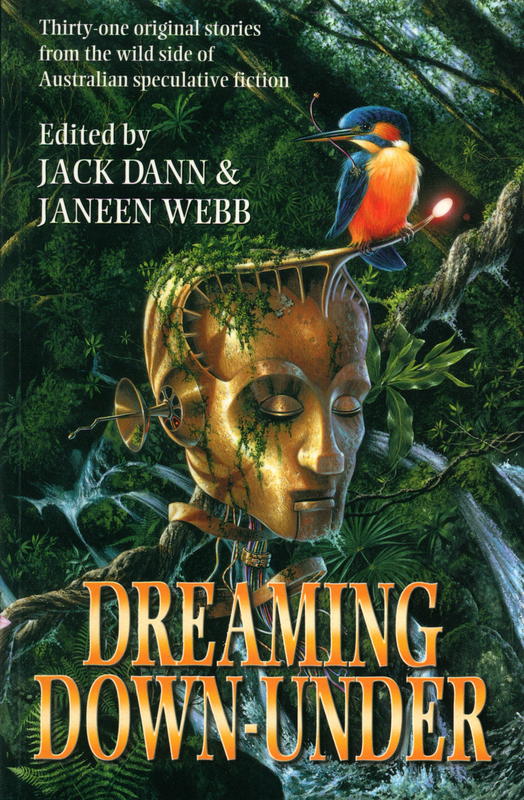 Dreaming down-under / edited by Jack Dann and Janeen Webb cover