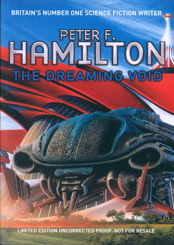 The dreaming void : part one of the void trilogy / Peter F. Hamilton cover