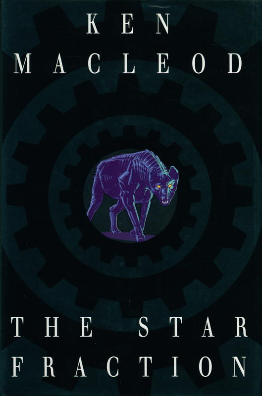 The star fraction / Ken MacLeod cover