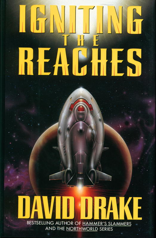 Igniting the reaches / David Drake cover