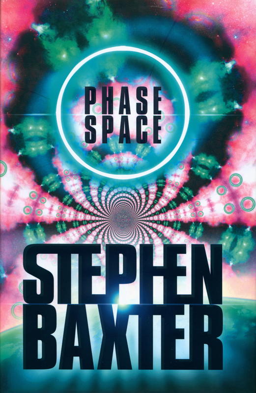 Phase Space : stories from the manifold and elsewhere / Stephen Baxter cover