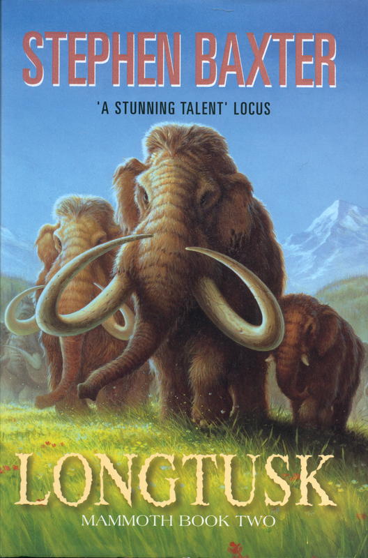 Longtusk : Mammoth : book two / Stephen Baxter cover