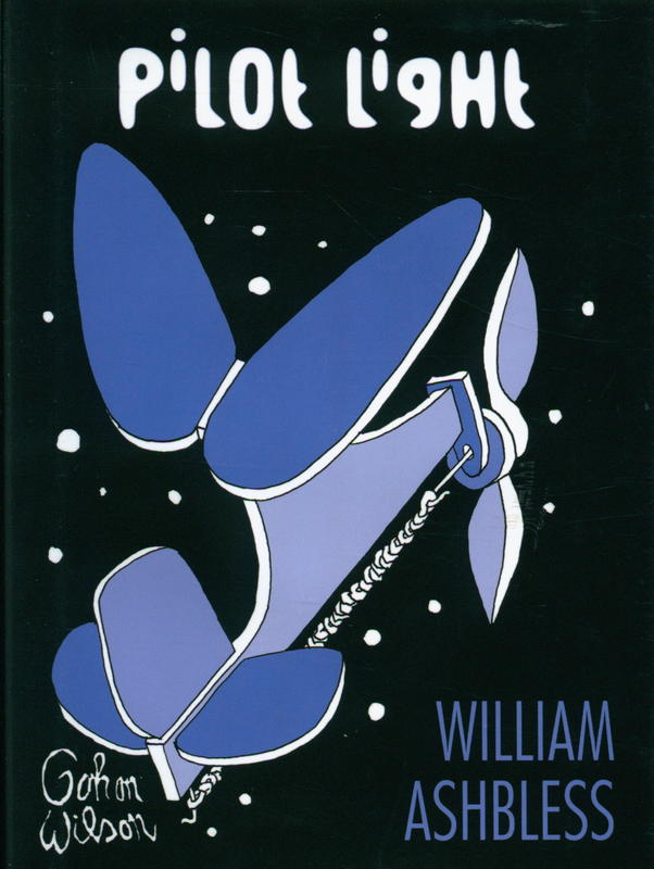 Pilot light / William Ashbless, Tim Powers, James P. Blaylock cover