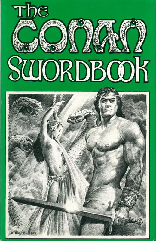 The conan swordbook : 27 examinations of heroic fiction / selected and edited by L. Sprague de Camp and George H. Scithers cover