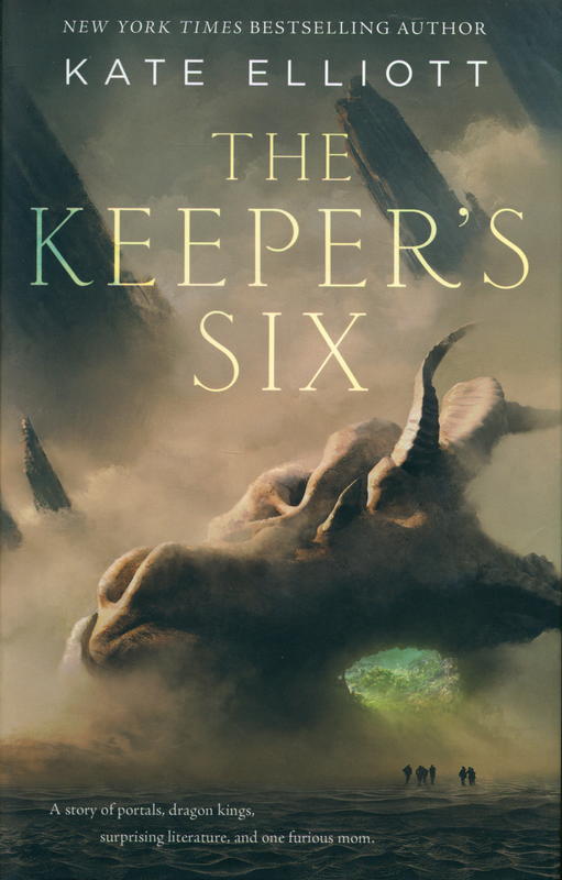 The keeper's six / Kate Elliot cover