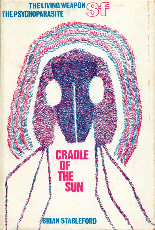 Cradle of the sun / science fiction by Brian Stableford cover