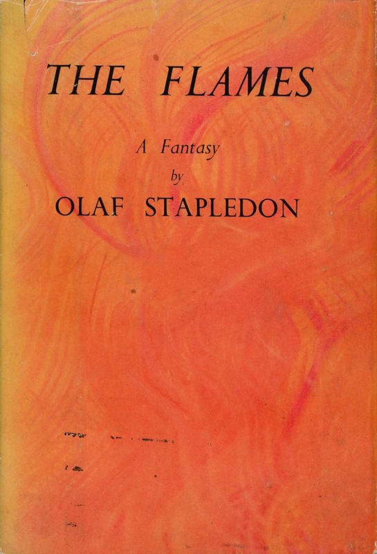 The flames : a fantasy / by Olaf Stapledon cover