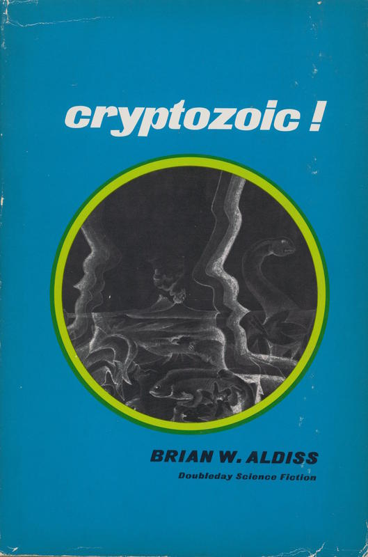 Cryptozoic! / Brian W. Aldiss cover
