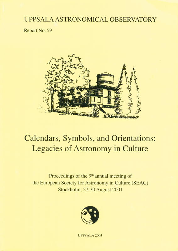 Calendars, symbols and orientations : legacies of astronomy in culture cover