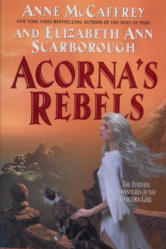 Acorna's rebels / Anne McCaffrey and Elizabeth Ann Scarborough cover