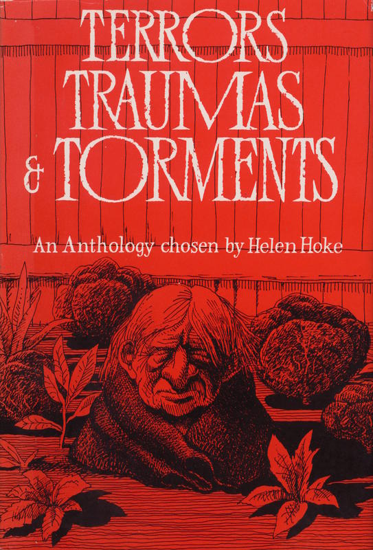 Terrors, traumas and torments : an anthology / chosen by Helen Hoke cover