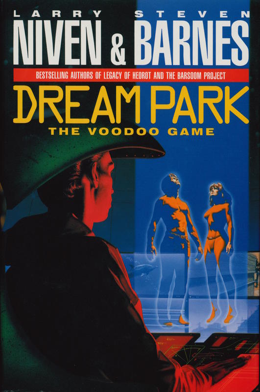 Dream park : the voodoo game / Larry Niven and Steven Barnes cover