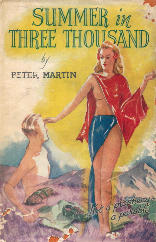 Summer in three thousand : not a prophecy— a parable / Peter Martin cover