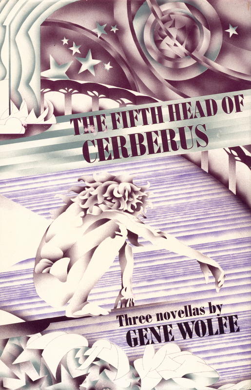The fifth head of Cerberus / three novellas by Gene Wolfe cover
