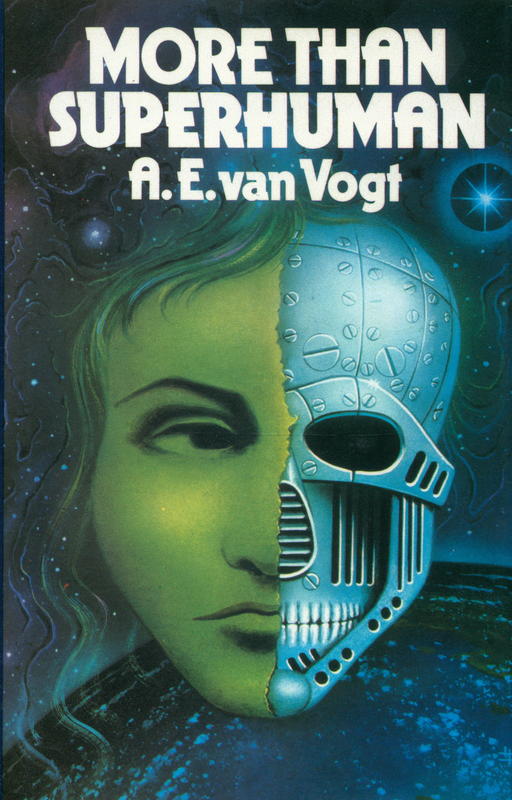 More than superhuman / A. E. van Vogt cover