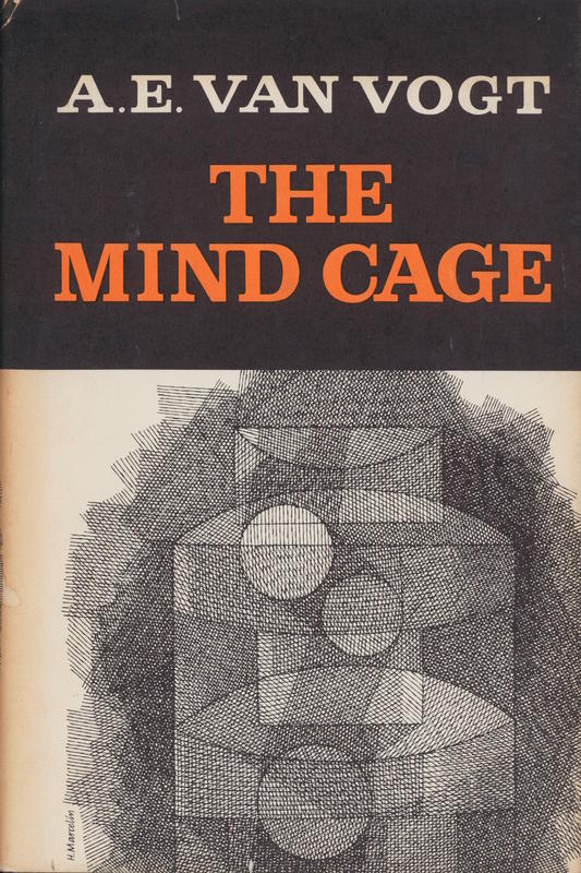 The mind cage / by A. E. van Vogt cover
