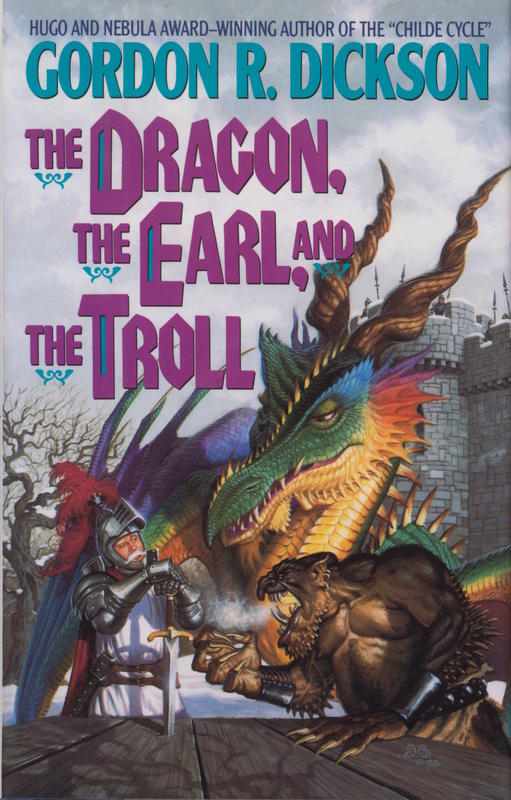 The dragon, the earl, and the troll / Gordon R. Dickson cover