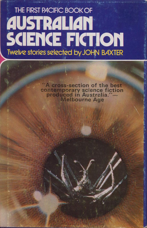 The first Pacific book of Australian science fiction / chosen by John Baxter cover