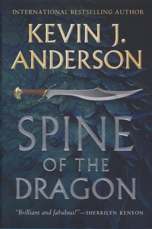 Spine of the dragon / Kevin J. Anderson cover