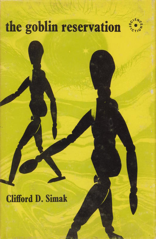 The goblin reservation / Clifford D. Simak cover