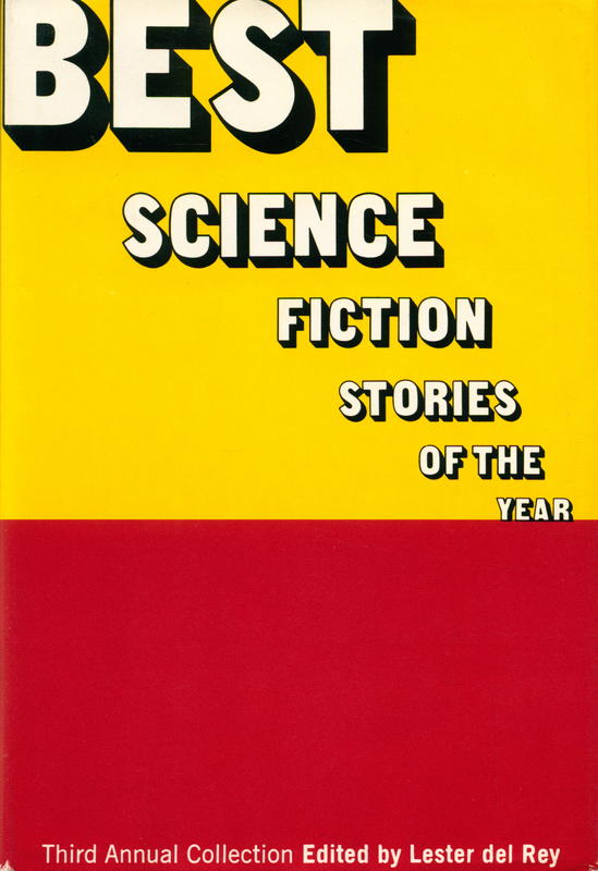 Best science fiction stories of the year : third annual collection / edited by Lester del Rey cover