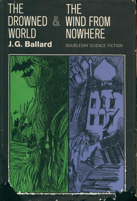 The drowned world and the wind from nowhere / by J. G. Ballard cover