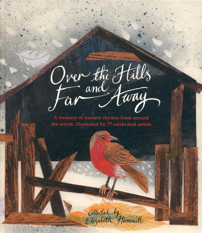 Over the hills and far away : a treasury of nursery rhymes cover