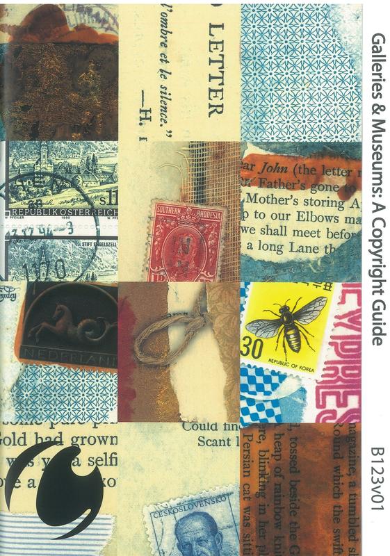 Galleries & museums : a copyright guide : a practical guide / [written by Helen Dakin] cover