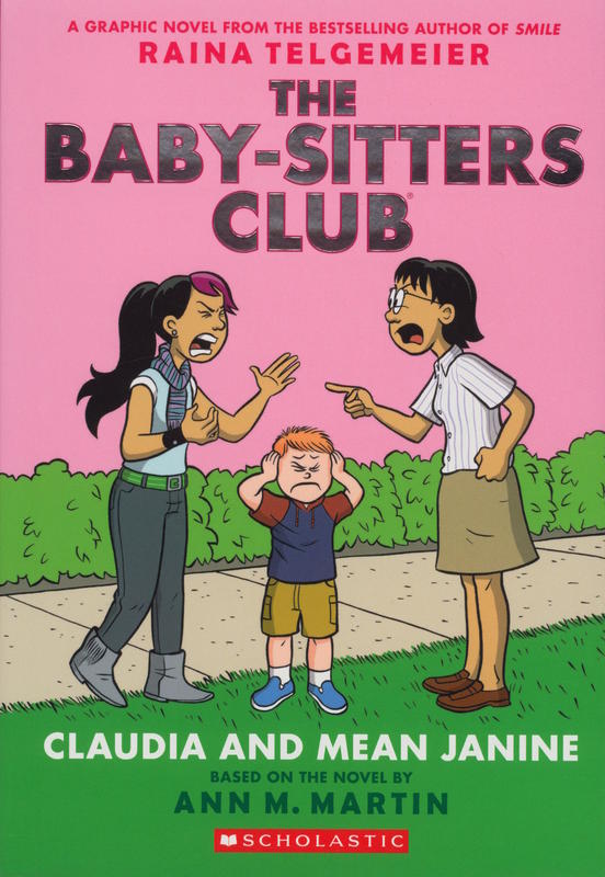 The Baby-sitters club : Claudia and mean Janine cover