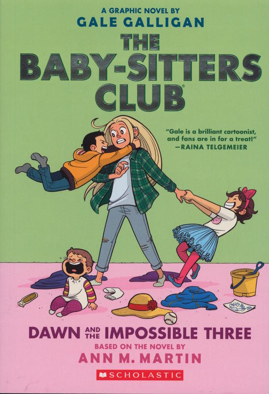 The Baby-sitters club : Dawn and the impossible three cover
