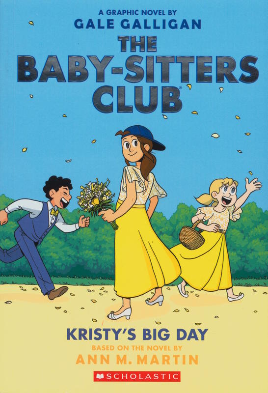 The Baby-sitters club : Kristy's big day cover