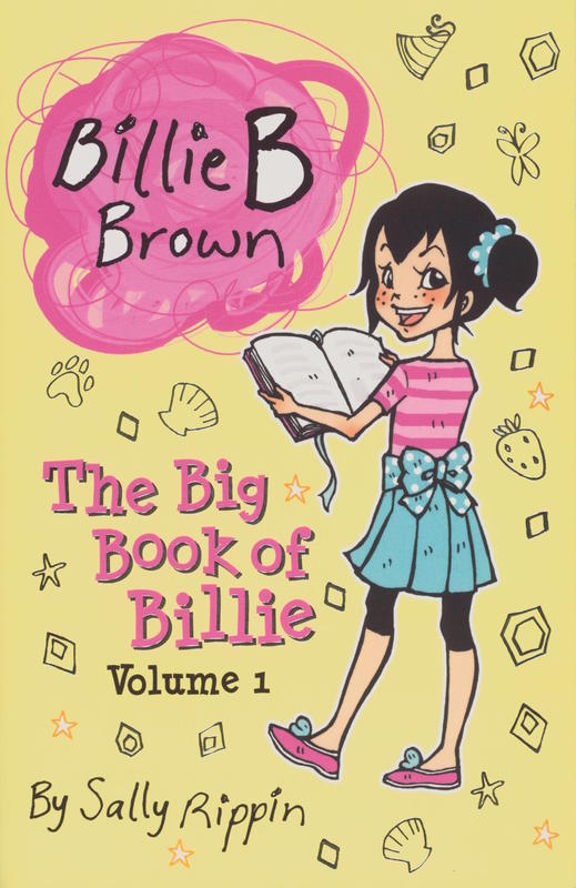 Billie B. Brown : the big book of Billie, volume 1 cover