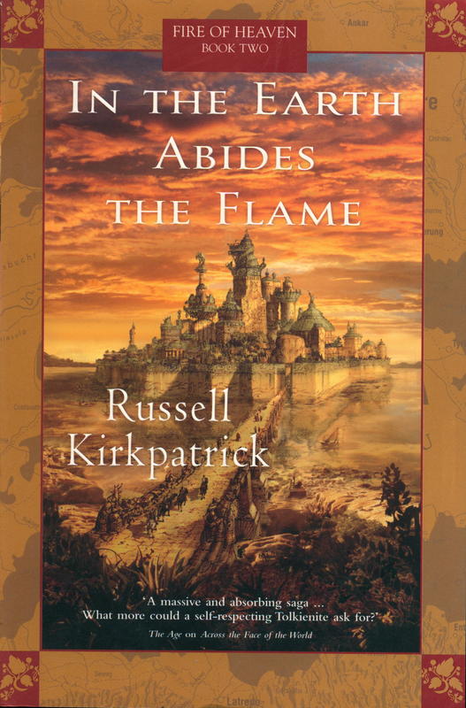 In the earth abides the flame : fire of heaven : book two cover